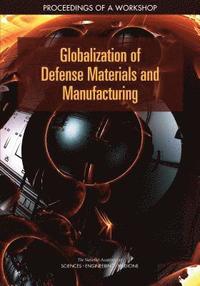 bokomslag Globalization of Defense Materials and Manufacturing