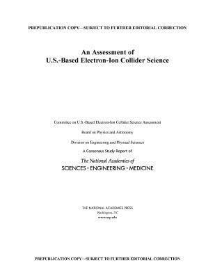 bokomslag Assessment of U.S.-Based Electron-Ion Collider Science