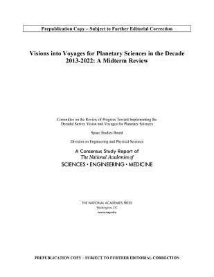 bokomslag Visions into Voyages for Planetary Science in the Decade 2013-2022
