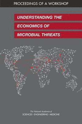 bokomslag Understanding the Economics of Microbial Threats
