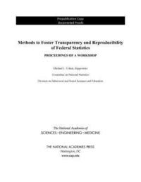bokomslag Methods to Foster Transparency and Reproducibility of Federal Statistics