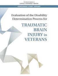 bokomslag Evaluation of the Disability Determination Process for Traumatic Brain Injury in Veterans