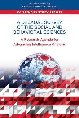 A Decadal Survey of the Social and Behavioral Sciences 1