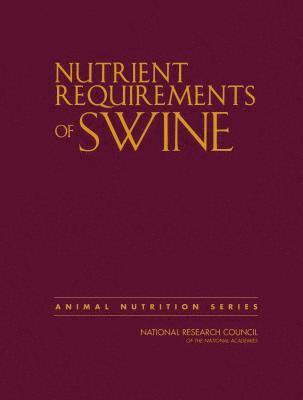 bokomslag Nutrient Requirements of Swine