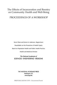 bokomslag Effects of Incarceration and Reentry on Community Health and Well-Being