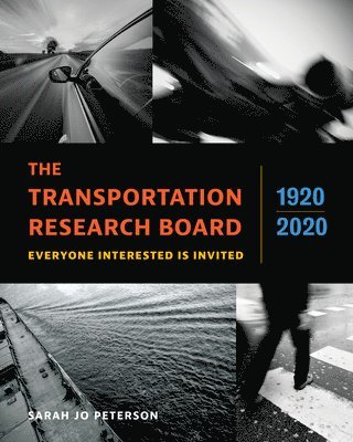 bokomslag Transportation Research Board, 1920-2020
