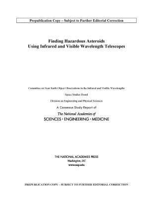 bokomslag Finding Hazardous Asteroids Using Infrared and Visible Wavelength Telescopes