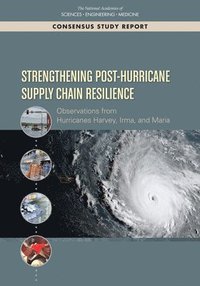 bokomslag Strengthening Post-Hurricane Supply Chain Resilience