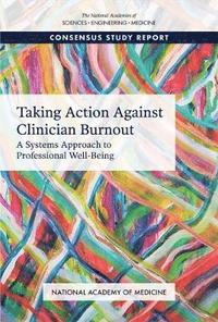 bokomslag Taking Action Against Clinician Burnout