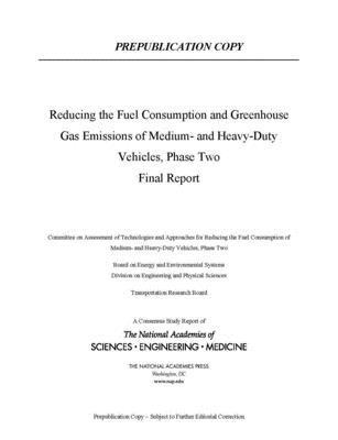 bokomslag Reducing Fuel Consumption and Greenhouse Gas Emissions of Medium- and Heavy-Duty Vehicles, Phase Two