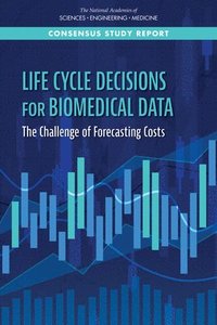 bokomslag Life-Cycle Decisions for Biomedical Data