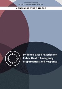 bokomslag Evidence-Based Practice for Public Health Emergency Preparedness and Response