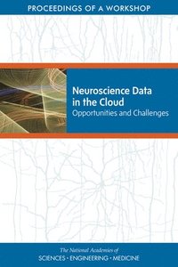 bokomslag Neuroscience Data in the Cloud