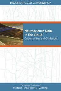 and Medicine National Academies of Sciences, Engineering, Health and Medicine Division, Board on Health Sciences Policy, Forum on Neuroscience and Nervous System Disorders, Clare Stroud, Amanda Wagner Gee, Lisa Bain - Neuroscience Data in the Cloud, Häftad