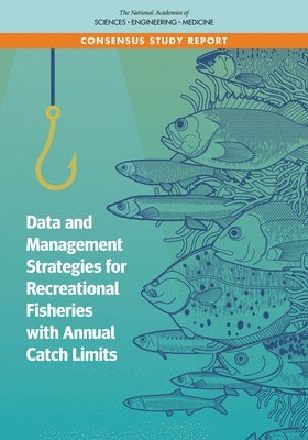 bokomslag Data and Management Strategies for Recreational Fisheries with Annual Catch Limits