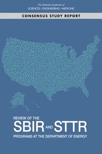 bokomslag Review of the SBIR and STTR Programs at the Department of Energy