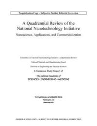 bokomslag Quadrennial Review of the National Nanotechnology Initiative