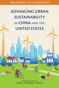 bokomslag Advancing Urban Sustainability in China and the United States