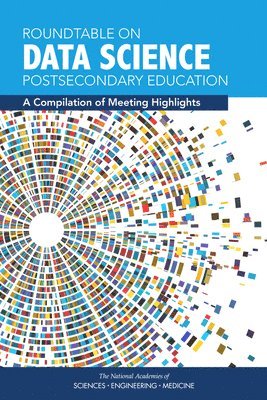 Roundtable on Data Science Postsecondary Education 1
