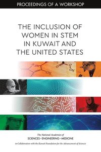 bokomslag The Inclusion of Women in STEM in Kuwait and the United States