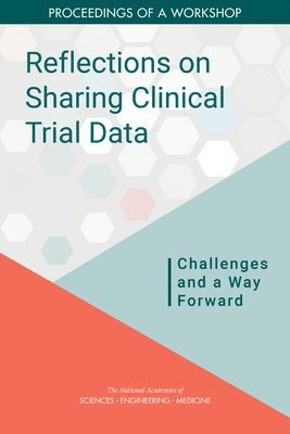 bokomslag Reflections on Sharing Clinical Trial Data