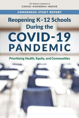bokomslag Reopening K-12 Schools During the COVID-19 Pandemic