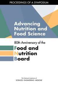 bokomslag Advancing Nutrition and Food Science