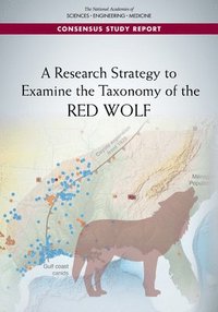 bokomslag Research Strategy to Examine the Taxonomy of the Red Wolf