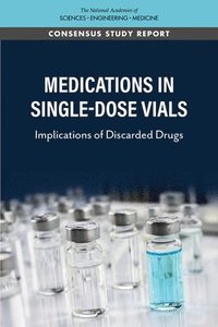 bokomslag Medications in Single-Dose Vials
