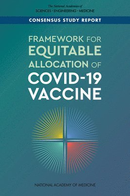 Framework for Equitable Allocation of COVID-19 Vaccine 1