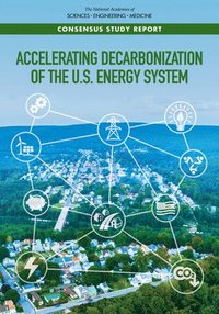 bokomslag Accelerating Decarbonization of the U.S. Energy System