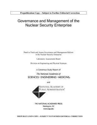 Governance and Management of the Nuclear Security Enterprise 1