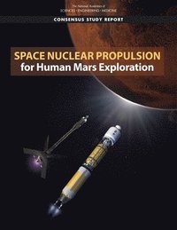 bokomslag Space Nuclear Propulsion for Human Mars Exploration