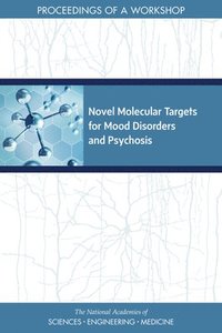 bokomslag Novel Molecular Targets for Mood Disorders and Psychosis