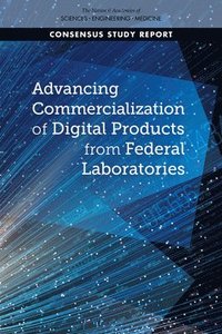 bokomslag Advancing Commercialization of Digital Products from Federal Laboratories