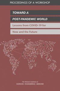bokomslag Toward a Post-Pandemic World