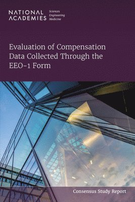 bokomslag Evaluation of Compensation Data Collected Through the EEO-1 Form