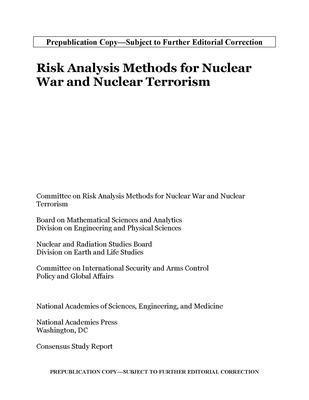 Risk Analysis Methods for Nuclear War and Nuclear Terrorism 1
