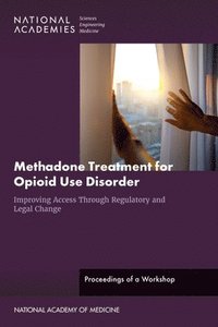 bokomslag Methadone Treatment for Opioid Use Disorder