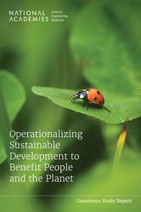 bokomslag Operationalizing Sustainable Development to Benefit People and the Planet