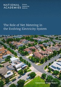 bokomslag Role of Net Metering in the Evolving Electricity System