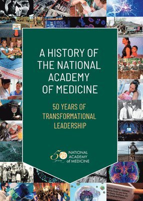 History of the National Academy of Medicine 1