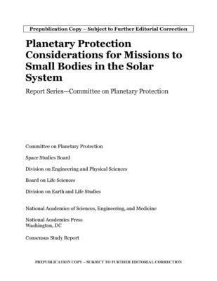 and Medicine National Academies of Sciences, Engineering, Division on Earth and Life Studies, Division on Engineering and Physical Sciences, Board on Life Sciences, Space Studies Board, Committee on Planetary Protection, National Academies of Sciences Engineeri, National Academies of Sciences Engineering and Medicine, Division On Earth And Life Studies, Board On Life Sciences - Planetary Protection Considerations for Missions to Solar System Small Bodies, Häftad
