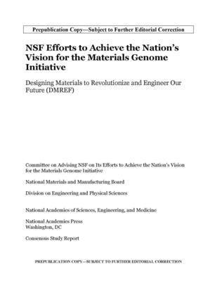 bokomslag NSF Efforts to Achieve the Nation's Vision for the Materials Genome Initiative