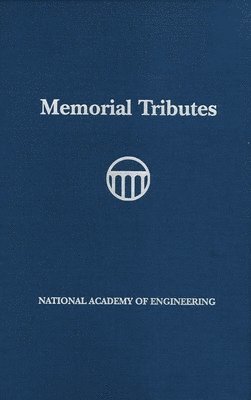 National Academy of Engineering, National Academy Of Engineering - Memorial Tributes, Inbunden