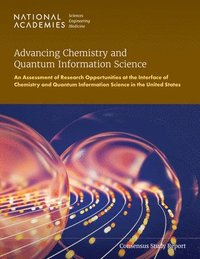 bokomslag Advancing Chemistry and Quantum Information Science