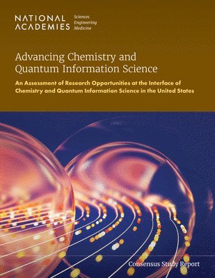 Advancing Chemistry and Quantum Information Science 1