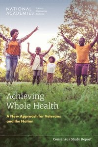 bokomslag Achieving Whole Health
