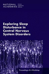 bokomslag Exploring Sleep Disturbance in Central Nervous System Disorders