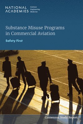 Substance Misuse Programs in Commercial Aviation 1